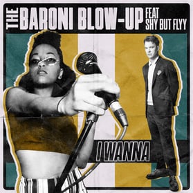 Baroni-Blow-Up-I-Wanna-cover-1024x1024