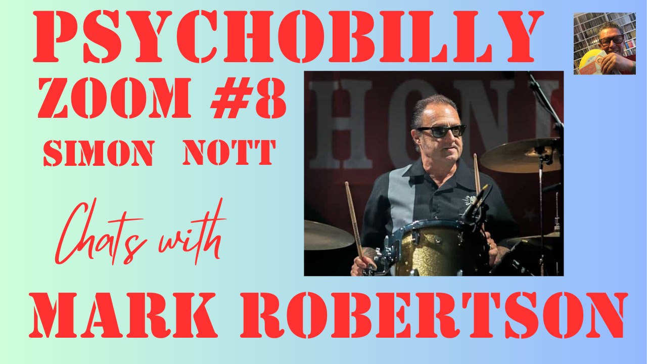 PSYCHOBILLY ZOOM #8 - Mark Robertson - The Meteors