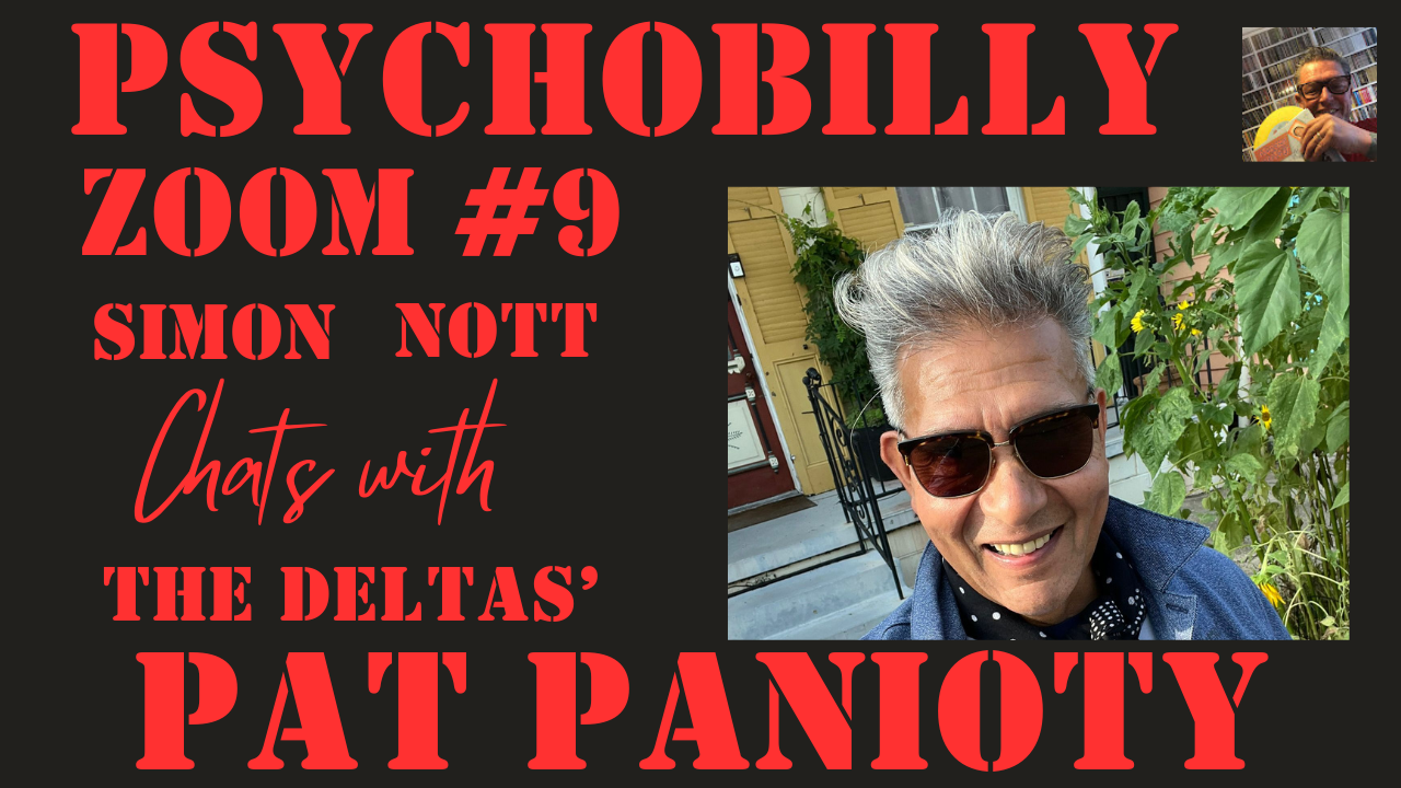 PSYCHOBILLY ZOOM #9 PAT PANIOTY - THE DELTAS